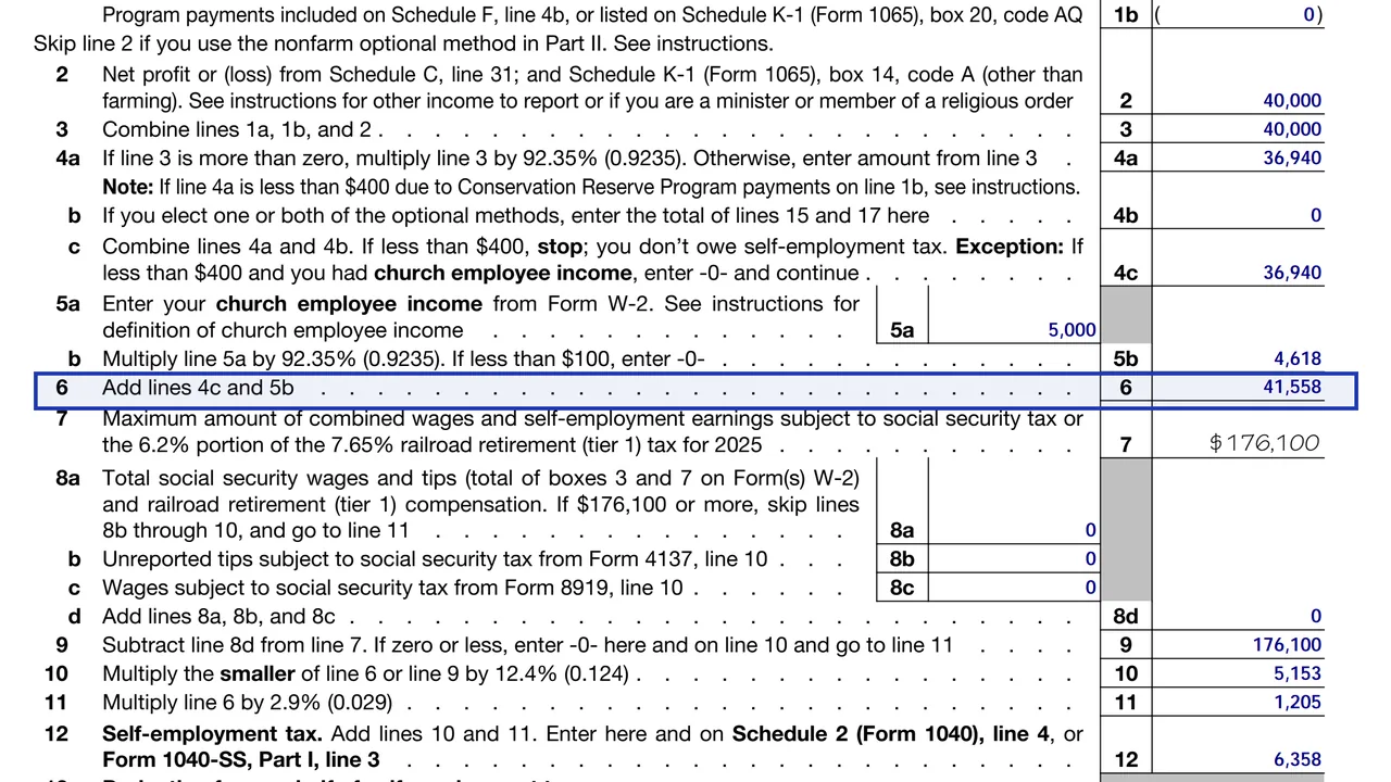 Schedule SE line 6 adding lines 4c and 5b, the amount tested against the Additional Medicare Tax threshold, sample values