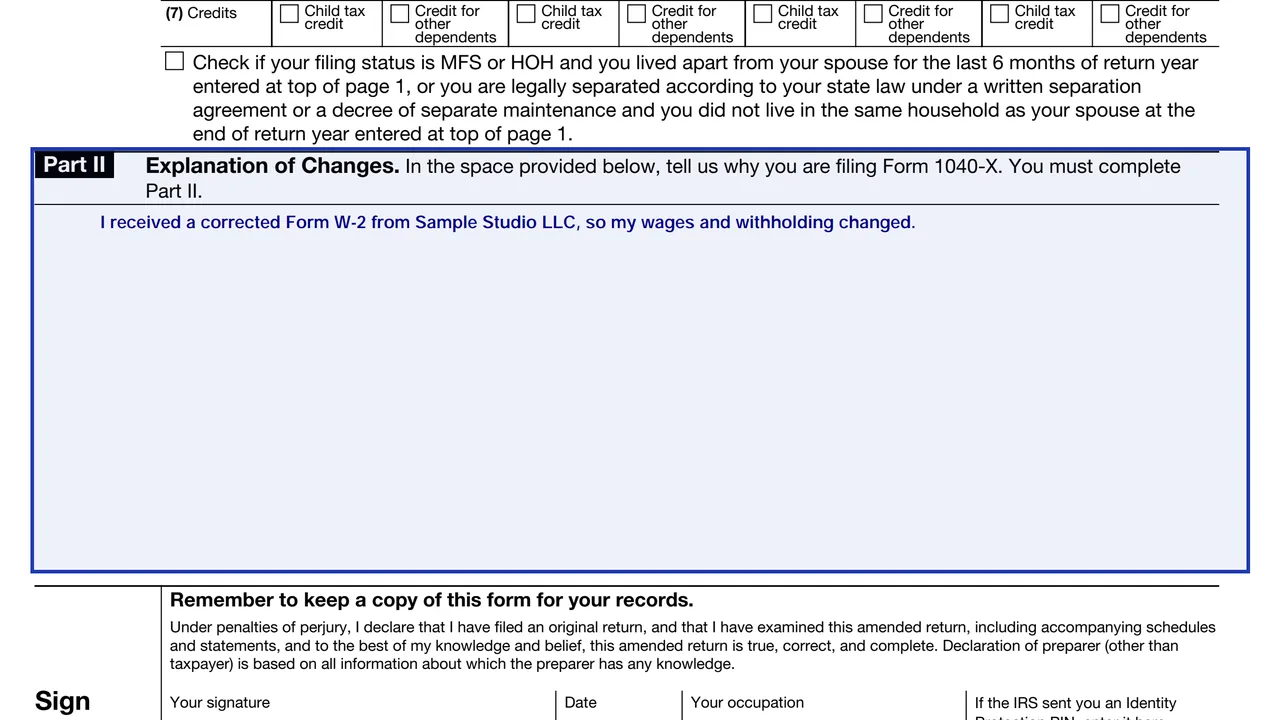 Part II of Form 1040-X with the written explanation of changes