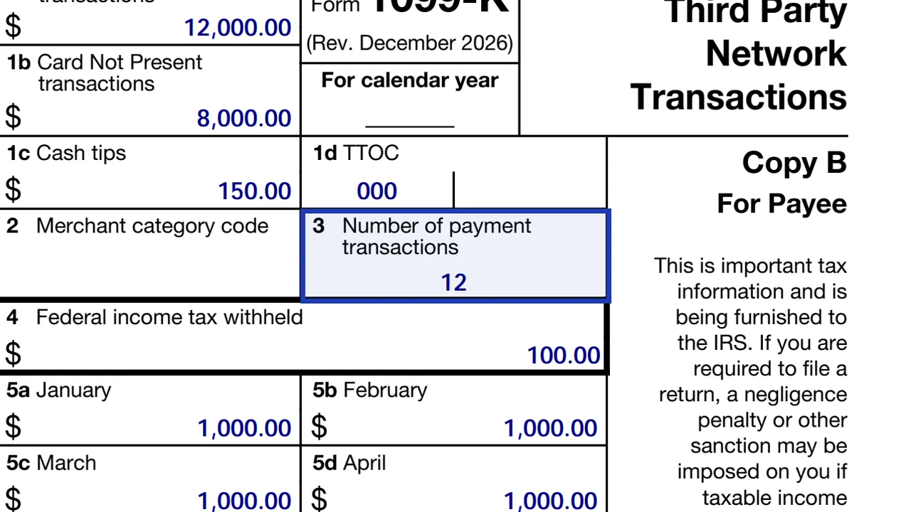 Box 3 of Form 1099-K for the number of payment transactions
