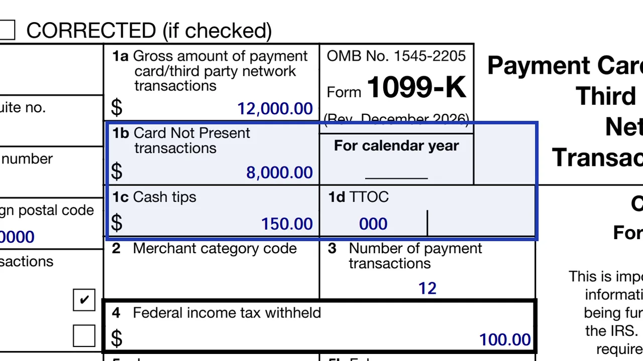Boxes 1b to 1d of Form 1099-K with sample card-not-present and tip amounts and code 000 in 1d