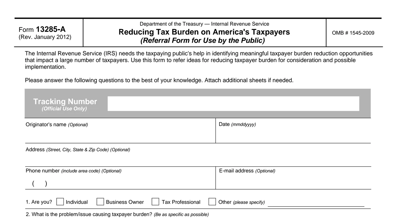 Top of page 1 of Form 13285-A: Reducing Tax Burden on America's Taxpayers, as printed by IRS
