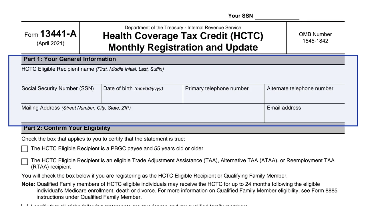 Part 1: Your General Information on page 3 of Form 13441-A: Health Coverage Tax Credit (HCTC) Monthly Registration and Update, as printed by IRS