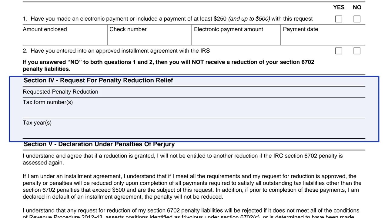 Section IV: Request For Penalty Reduction Relief on page 2 of Form 14402: IRC Section 6702(d) Frivolous Tax Submissions Penalty Reduction, as printed by IRS