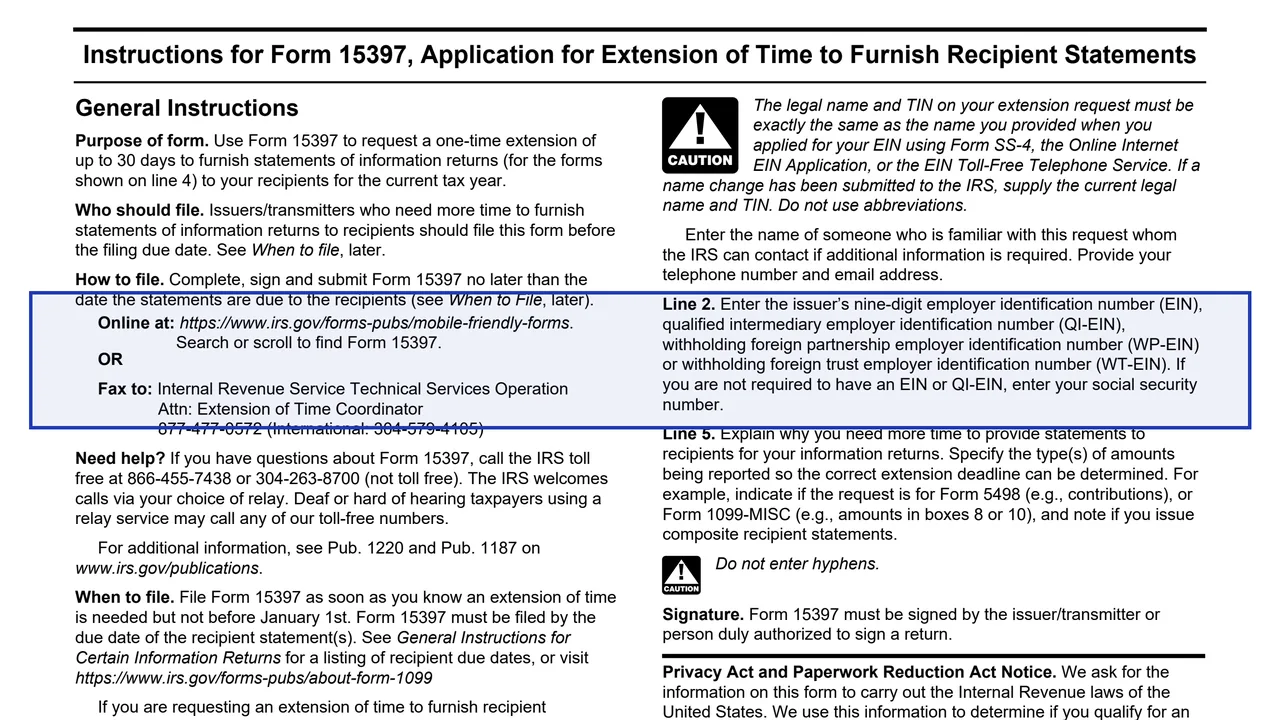 Line 2: taxpayer identification number on page 2 of Form 15397: Application for Extension of Time to Furnish Recipient Statements, as printed by IRS