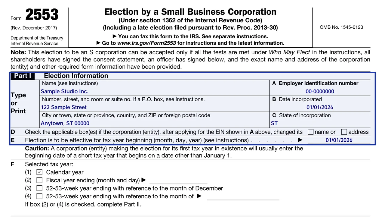 Part I of Form 2553 with the corporation's name, address, EIN and the effective date, sample values