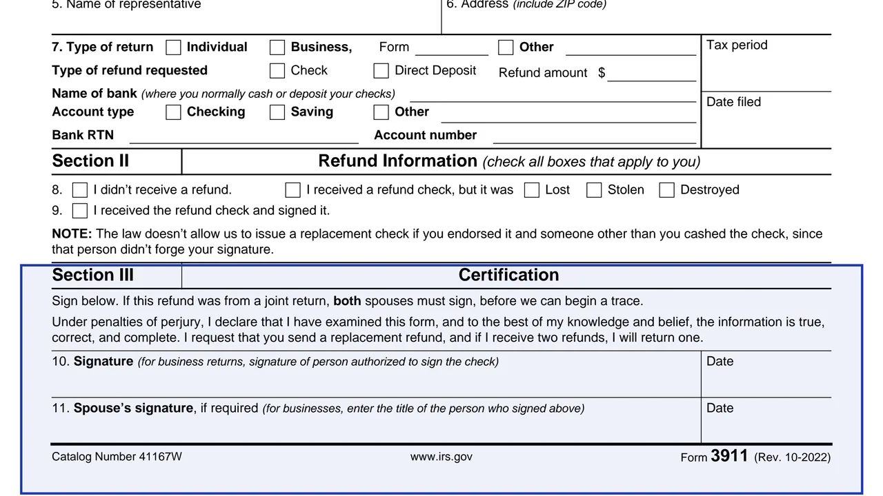 Section III: certification on page 1 of Form 3911: Taxpayer Statement Regarding Refund, as printed by IRS