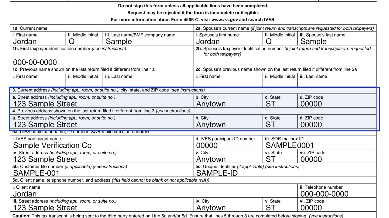 Lines 3 and 4 of Form 4506-C with the current address and the address on the last return
