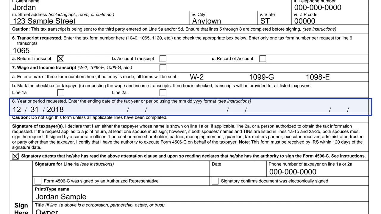 Line 8 of Form 4506-C with 12 31 2018 entered as a calendar year end date