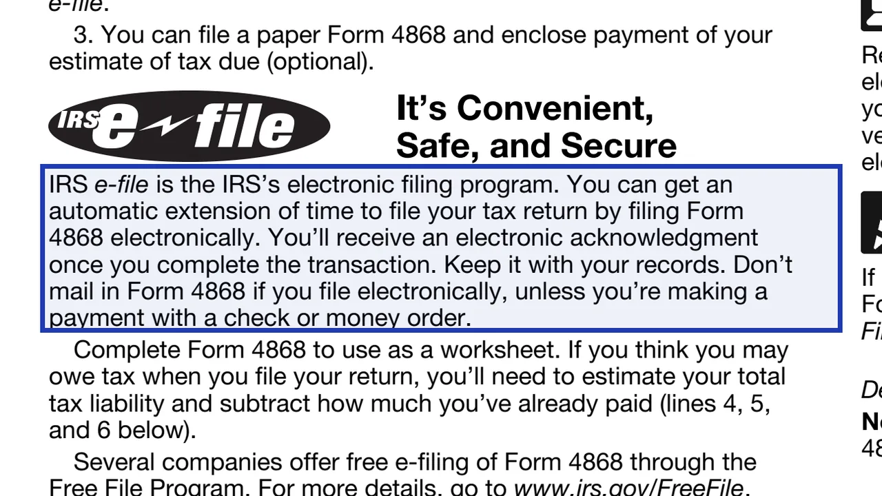 Form 4868 instructions saying e-filers receive an electronic acknowledgment to keep with their records