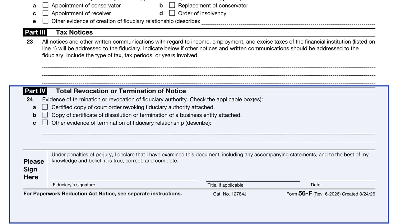 Part IV and signature on page 1 of Form 56-F: Notice Concerning Fiduciary Relationship of Financial Institution, as printed by IRS
