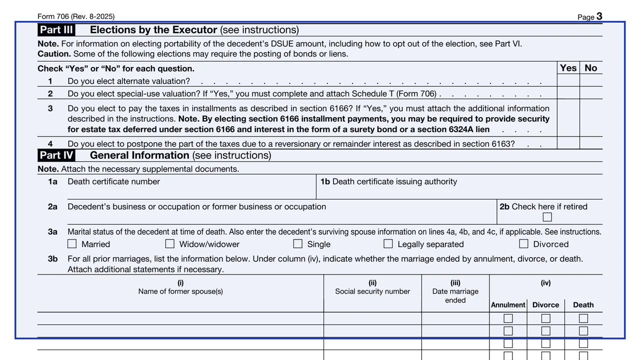 Part III: Elections by the Executor on page 3 of Form 706: United States Estate (and Generation-Skipping Transfer) Tax Return, as printed by IRS