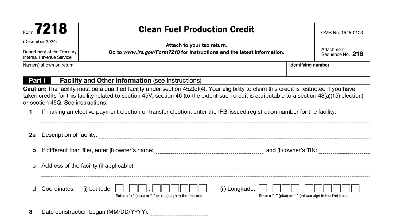 Top of page 1 of Form 7218: Clean Fuel Production Credit, as printed by IRS