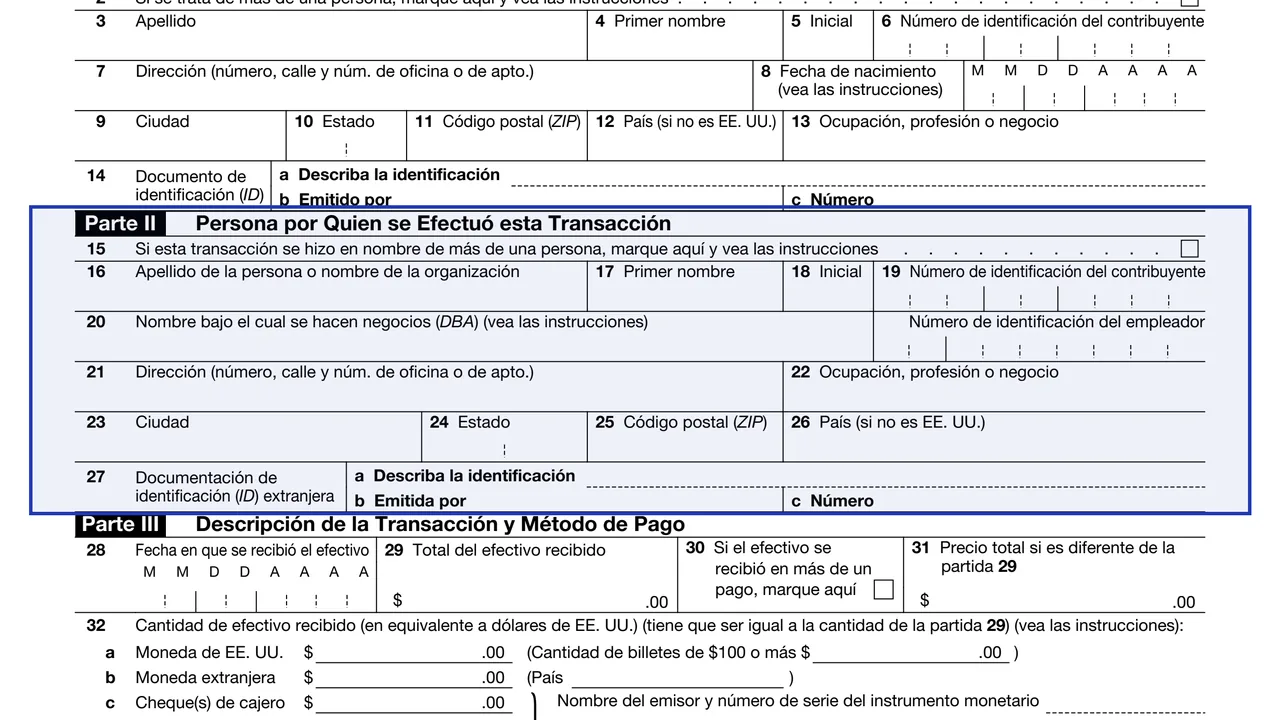 Parte II: Persona por Quien se Efectuó esta Transacción on page 1 of Form 8300 (sp): Report of Cash Payments Over $10,000, Spanish Version, as printed by IRS