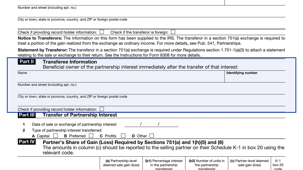 Part II: Transferee Information on page 1 of Form 8308: Report of a Sale or Exchange of Certain Partnership Interests, as printed by IRS