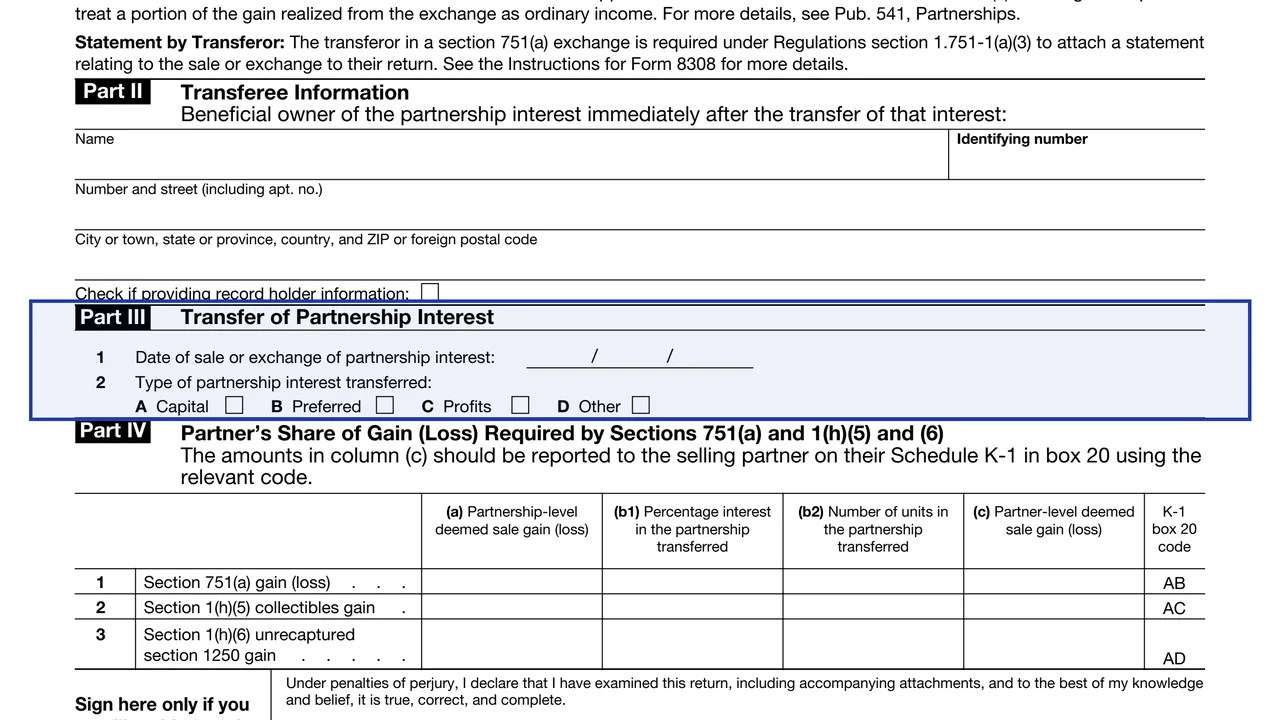 Part III: Transfer of Partnership Interest on page 1 of Form 8308: Report of a Sale or Exchange of Certain Partnership Interests, as printed by IRS