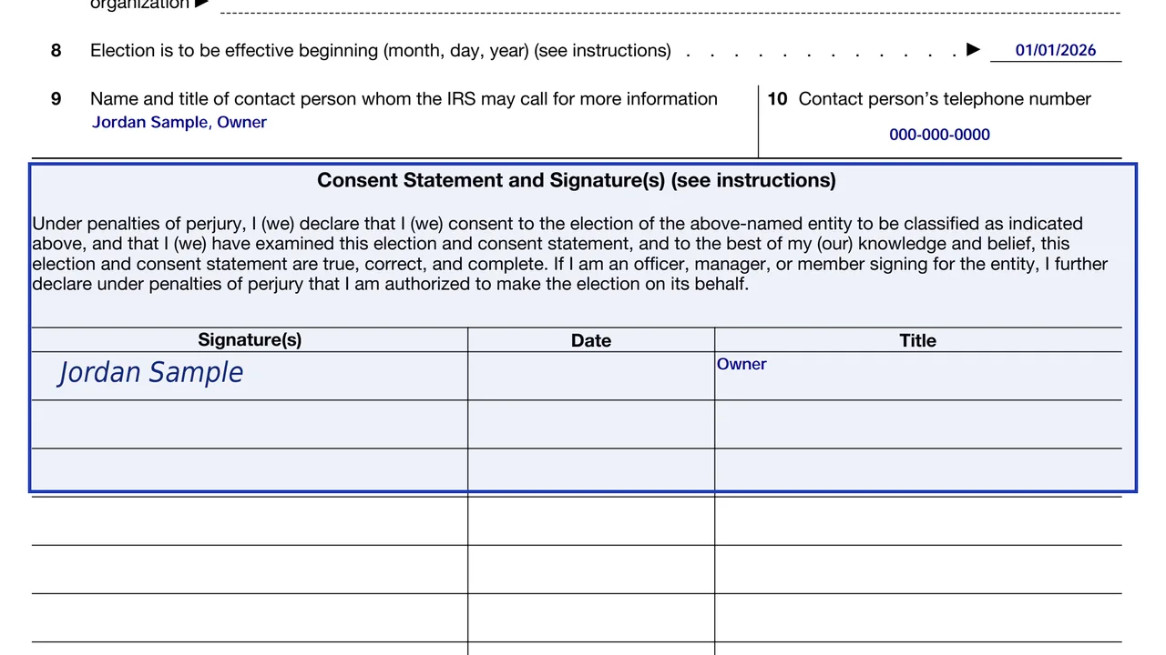 The consent statement and signature block of Form 8832 signed under penalties of perjury