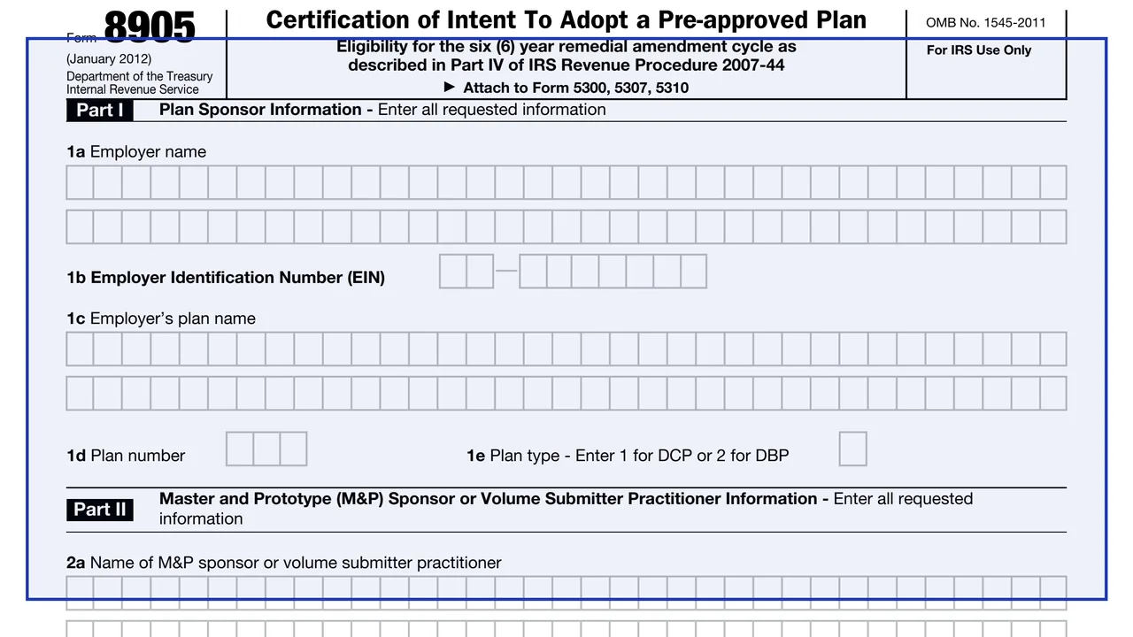 For IRS Use Only on page 1 of Form 8905: Certification of Intent To Adopt a Pre-approved Plan, as printed by IRS