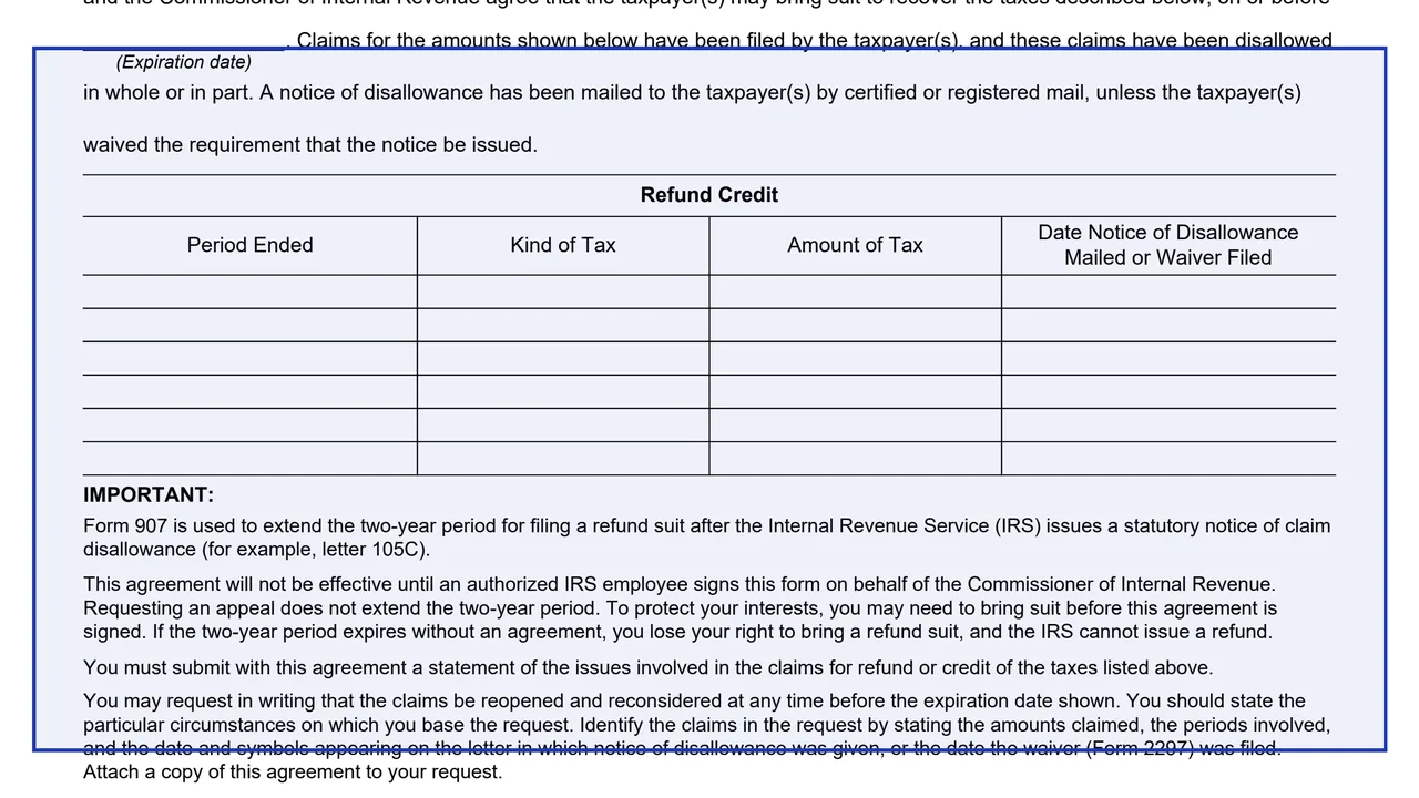 Expiration date on page 1 of Form 907: Agreement to Extend the Time to Bring Suit, as printed by IRS