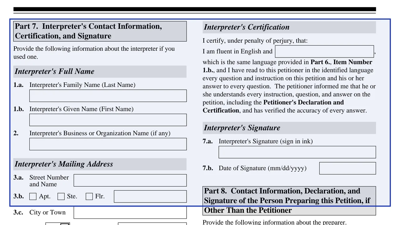 Parts 7 to 9 of Form I-130 with the interpreter, preparer and additional information sections