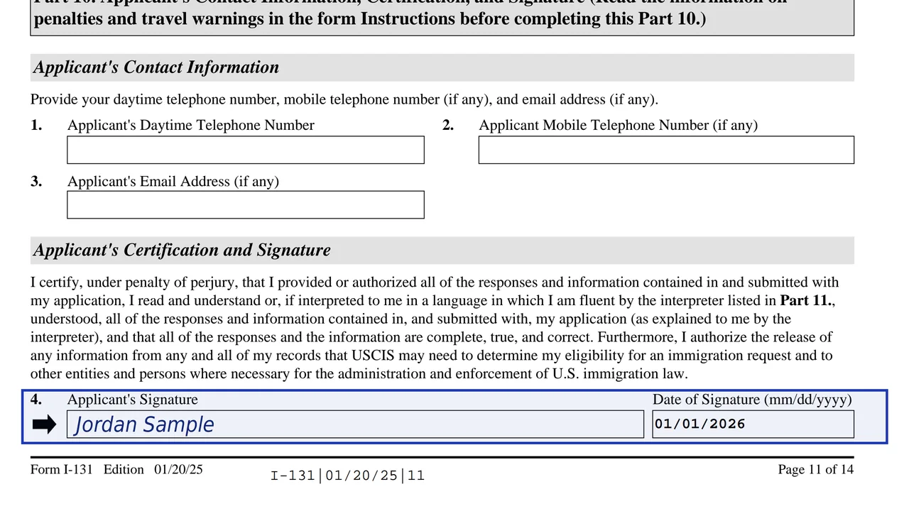 The applicant signature and date lines in Part 10 of Form I-131 with a sample signature entered