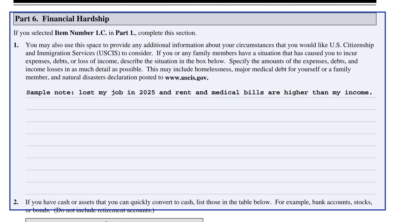 Part 6 of Form I-912 with the financial hardship description box and the start of the assets section, sample text