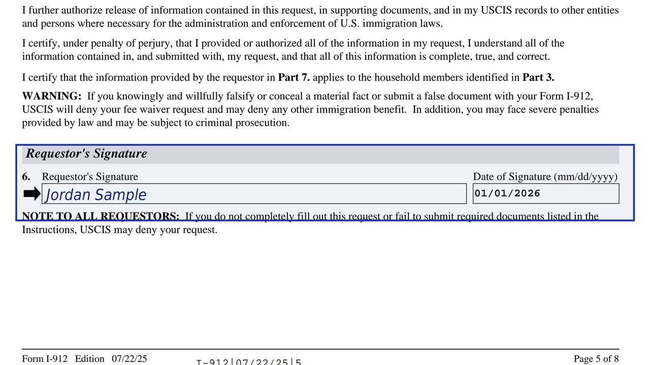Form I-912 Part 7 with the requestor's ink signature and the date