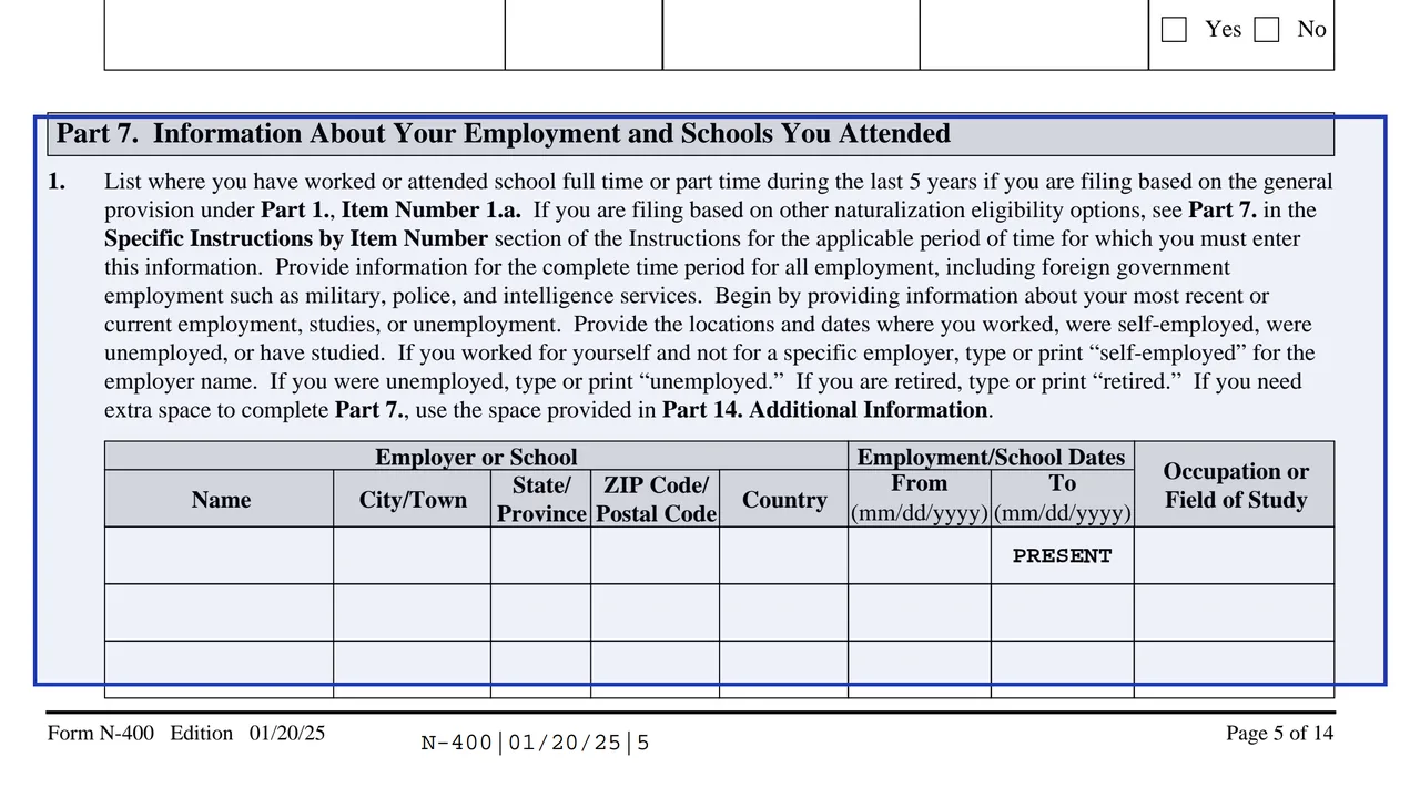 Part 7 of Form N-400 with employment and schools attended fields