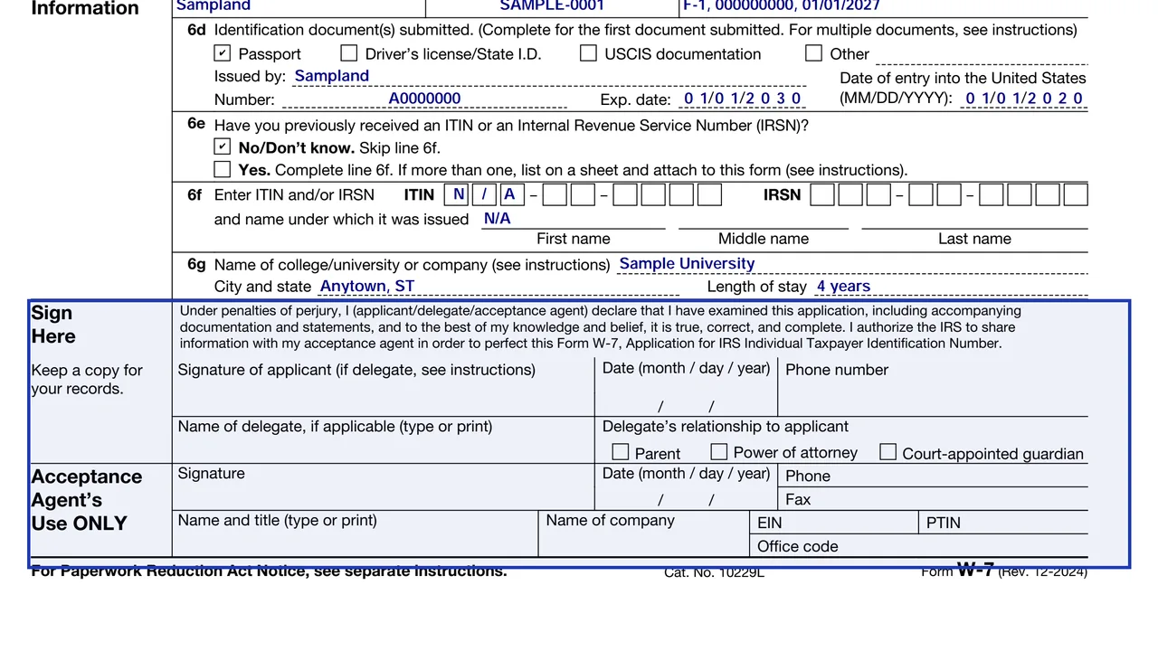 The signature block of Form W-7 and the acceptance agent section with its office code field