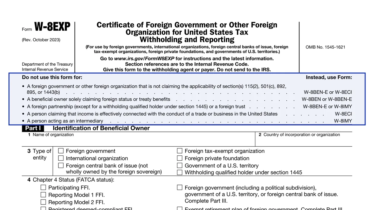 Do not use this form for on page 1 of Form W-8EXP: Certificate of Foreign Government or Other Foreign Organization, as printed by IRS